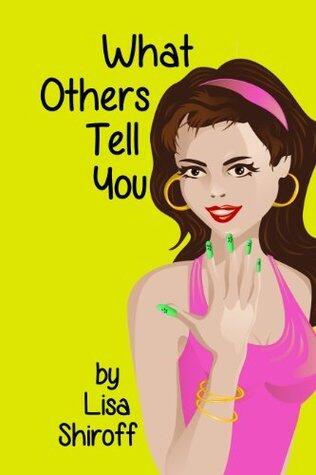What Others Tell You