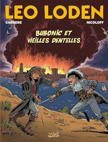 Léo Loden T30: Bubonic et vieilles dentelles