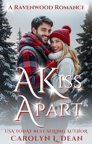 A KISS APART: A Ravenwood Romance Cozy Mystery #19