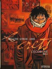 Secrets - L'écorché Part 2