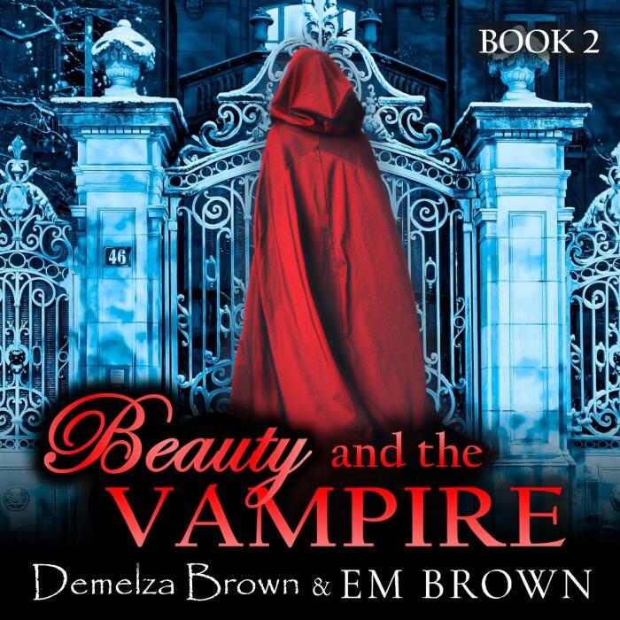 Beauty and the Vampire - Book 2: Beauty and the Vampire Trilogy, Book 2