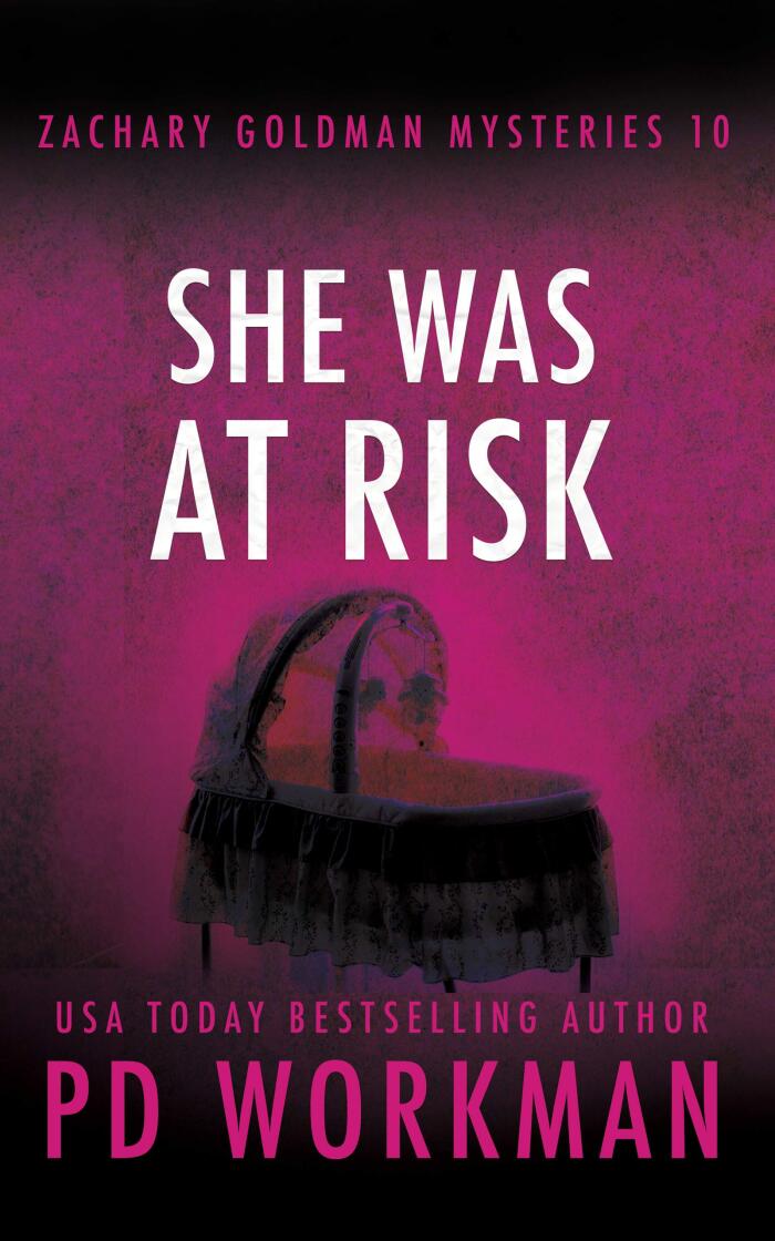She Was at Risk (Zachary Goldman Mysteries
