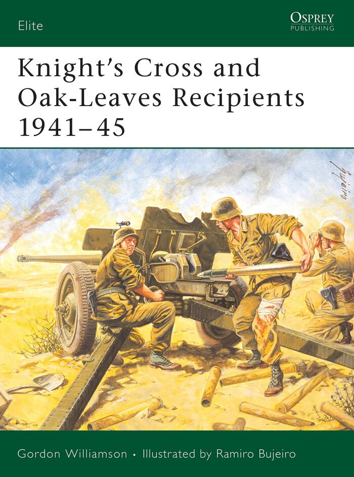 Knight's Cross and Oak-Leaves Recipients 1941–45