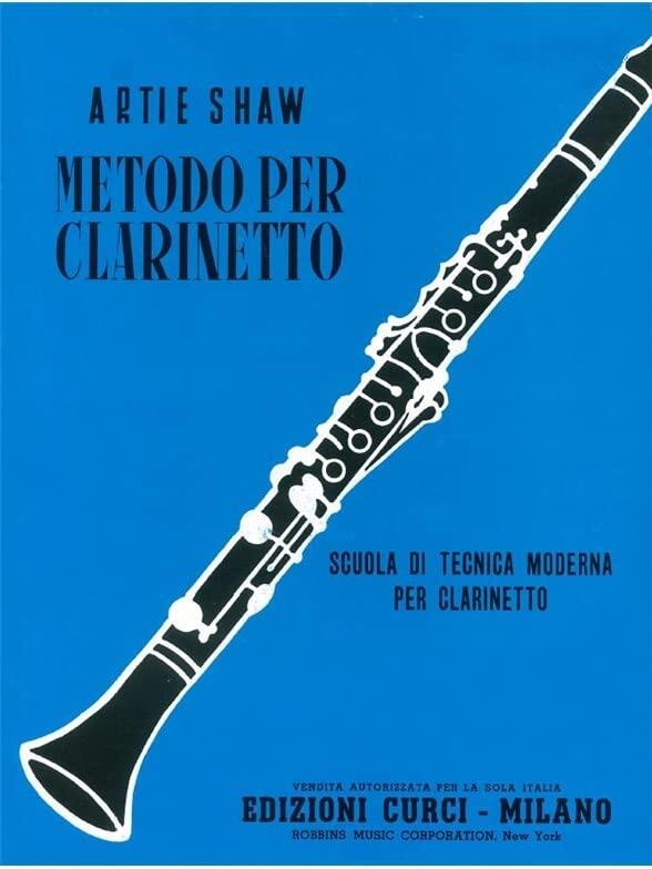 Artie Shaw: Metodo Per Clarinetto. Partitions pour Clarinette