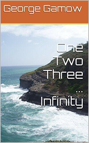 One Two Three ... Infinity