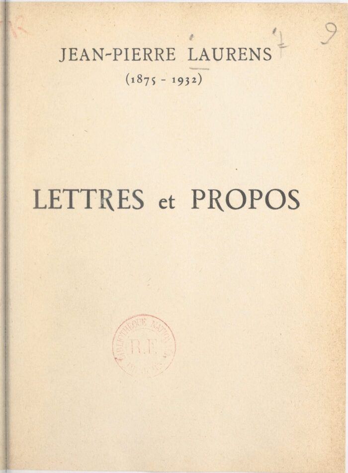 Lettres et propos (1875-1932)