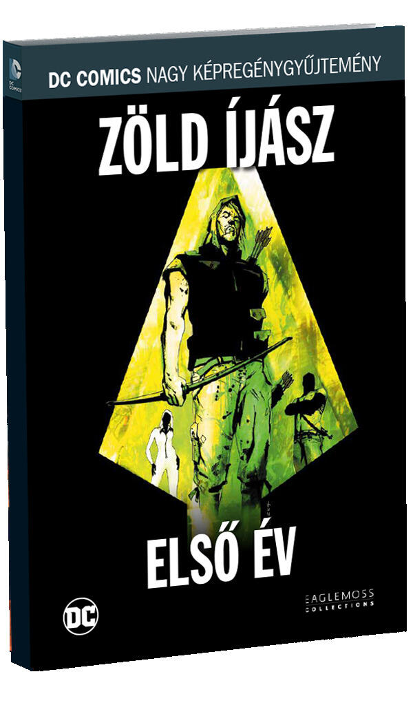 Zöld Íjász: Első Év