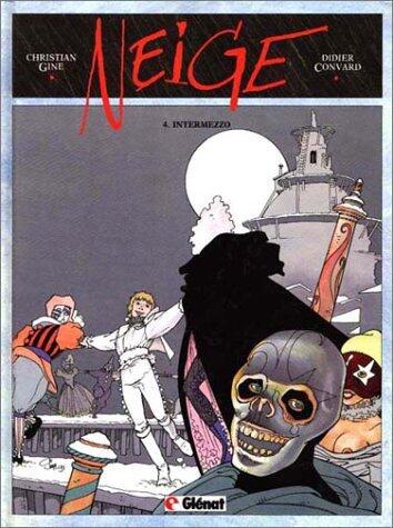 Neige, tome 4: Intermezzo