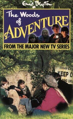 The Woods of Adventure