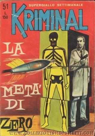 Kriminal n. 51:  La metà di zero