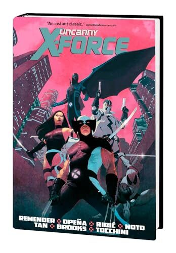 Uncanny X-Force by Rick Remender Omnibus