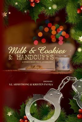 Milk & Cookies & Handcuffs