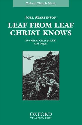 Leaf from leaf Christ knows: Vocal score