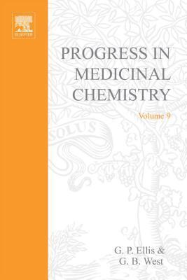Progress in Medicinal Chemistry, Volume 9