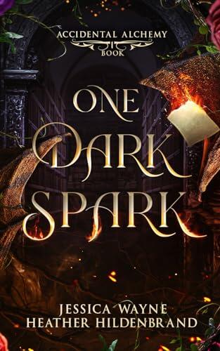 One Dark Spark: A Dragon Shifter Romance