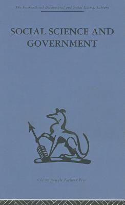 Social Science and Government: Policies and Problems