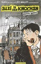 Nestor Burma: Blei In Den Knochen