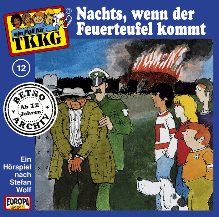Nachts, wenn der Feuerteufel kommt