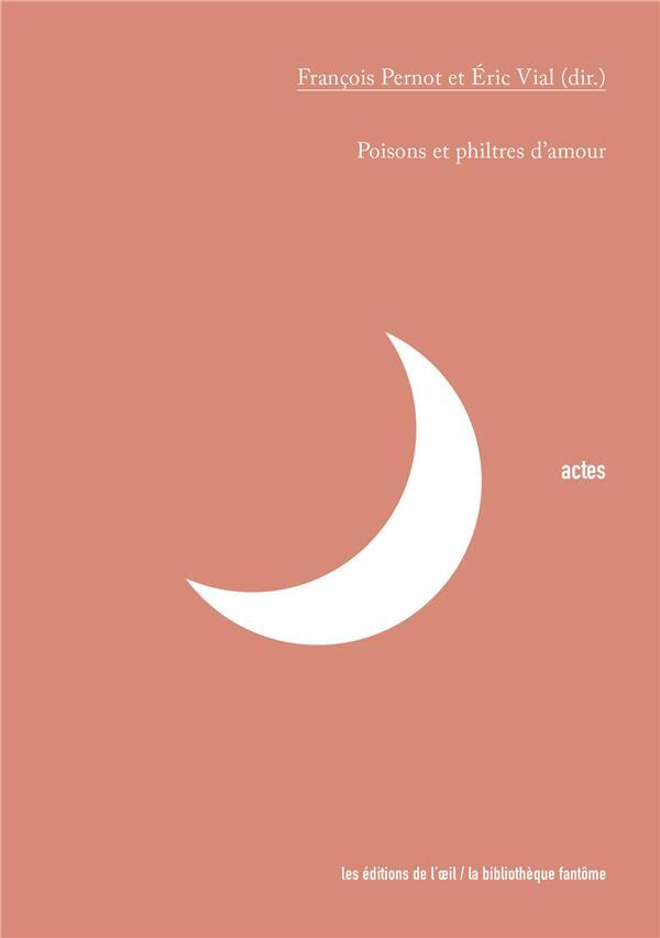 Poisons et philtres d'amour