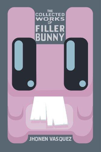 The Collected Works of Filler Bunny