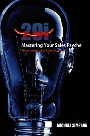 29i - Mastering Your Sales Psyche