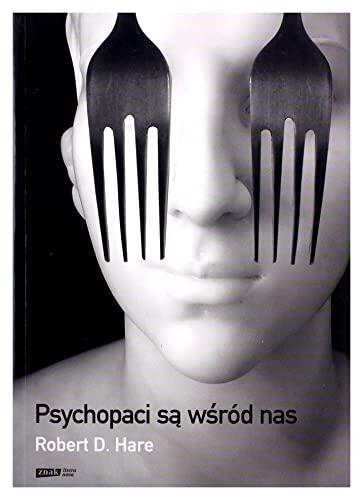 Psychopaci wśród nas