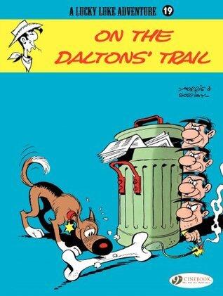 Lucky Luke - Volume 19 - On the Daltons' Trail (Lucky Luke