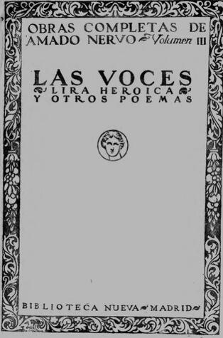 Las voces / Lira heroica y otros poemas