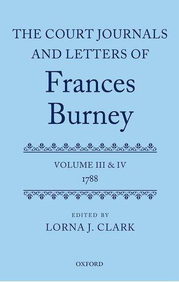 Court Journals and Letters of Frances Burney 1786-1791