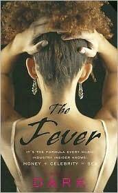 The Fever: A Novel