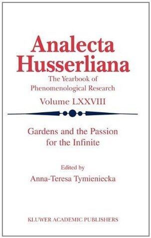 Gardens and the Passion for the Infinite