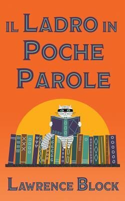 Il Ladro in Poche Parole (Bernie Rhodenbarr)