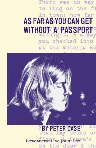 As Far as You Can Get Without a Passport