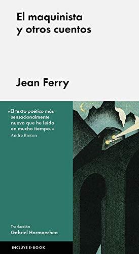 El Maquinista y Otros Cuentos