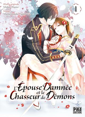L'Épouse damnée et le chasseur de démons T01