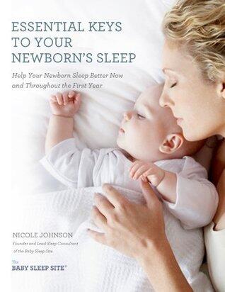 Essential Keys to Your Newborn's Sleep