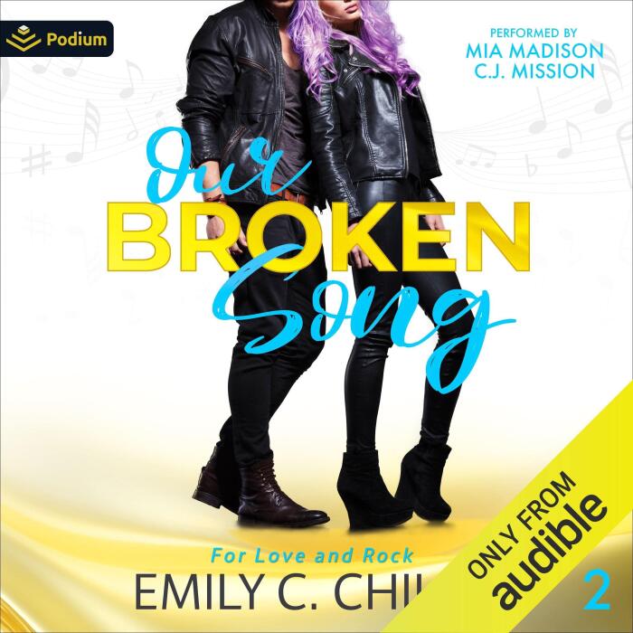 Our Broken Song: For Love and Rock, Book 2