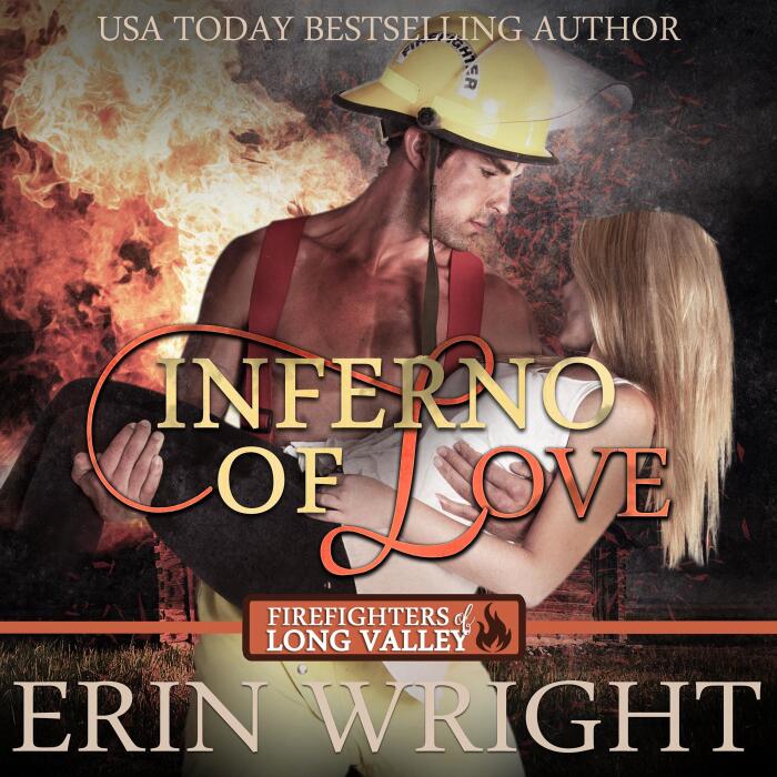 Inferno of Love: A Fireman Western Romance Novel
