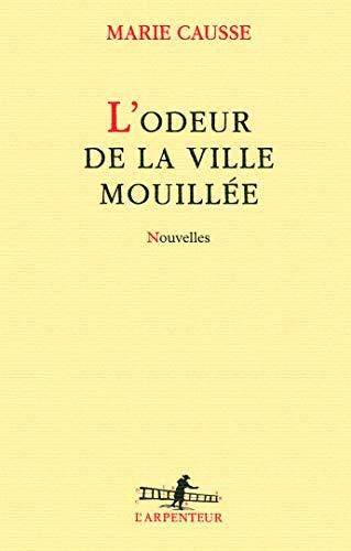 L'odeur de la ville mouillée