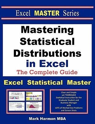 Mastering Statistical Distributions in Excel - The Excel Statistical Master