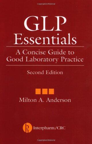 GLP Essentials: A Concise Guide to Good Laboratory Practice (Second Edition, 5-Pack)