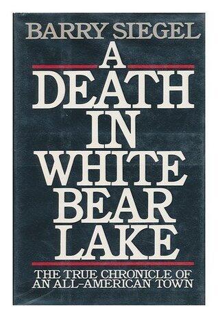 A Death in White Bear Lake