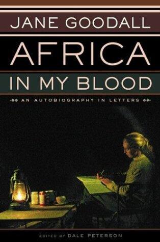 Jane Goodall's Autobiography in Letters