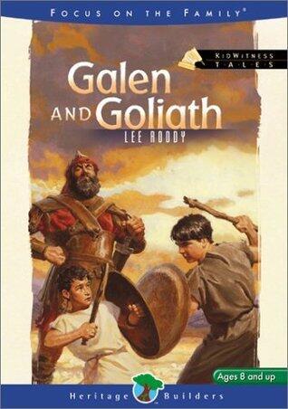 Galen and Goliath