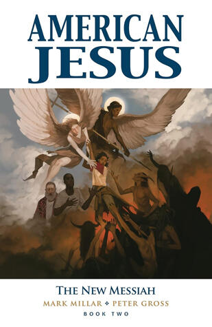 American Jesus: The New Messiah