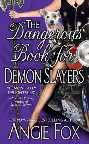 The Dangerous Book for Demon Slayers