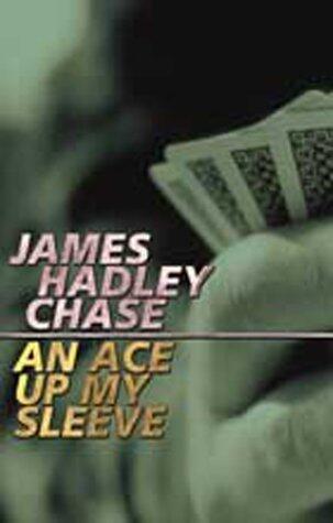 Ace Up My Sleeve