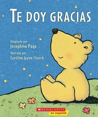 Te doy gracias: (Spanish language edition of Thank You Prayer)