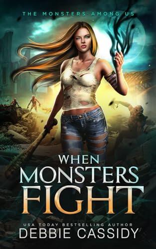 When Monsters Fight