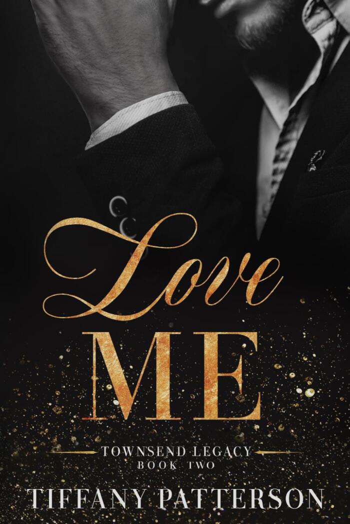 Love Me: A Billionaire Friends-to-Lovers Romance
